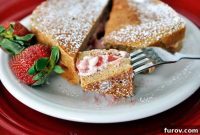 Indulgent Strawberry Cream French Toast