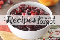 My Thanksgiving Menu of Forgotten Recipes