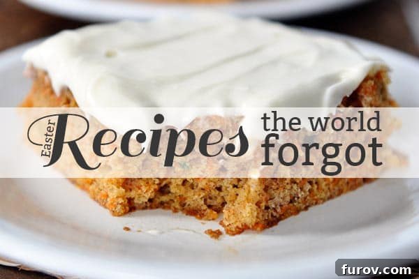 A delectable slice of carrot cake with a bite taken out, featuring the evocative text 'Recipes the World Forgot: Easter Edition'. This image beautifully captures the essence of classic Easter desserts and the joy of rediscovering timeless flavors.